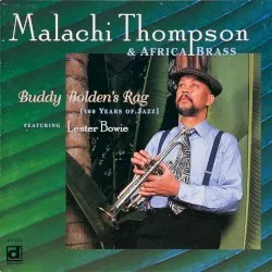 Buddy Bolden's Rag album by Malachi Thompson