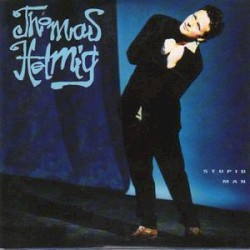Stupid Man album by Thomas Helmig