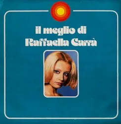 Il meglio di Raffaella Carrà album by Raffaella Carrà