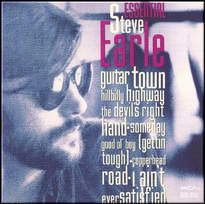 Essential Steve Earle