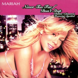 Don’t Stop (Funkin’ 4 Jamaica) album by Mariah Carey