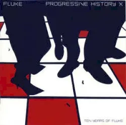 Progressive History X album by Fluke