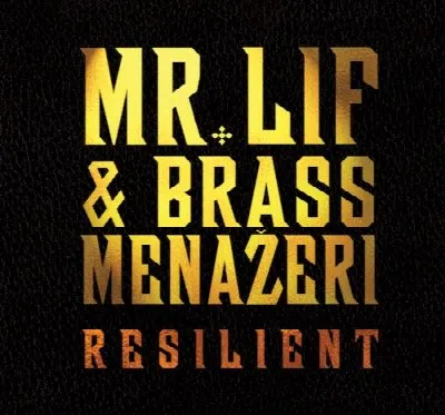 Resilient album by Mr. Lif