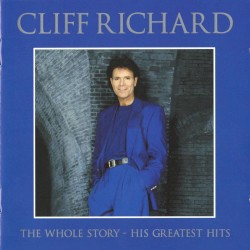 The Whole Story: His Greatest Hits album by Cliff Richard