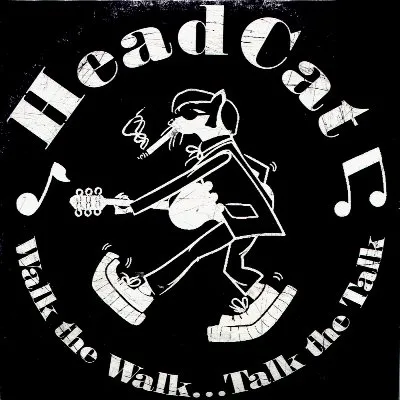 Walk the Walk...Talk the Talk album by The Head Cat