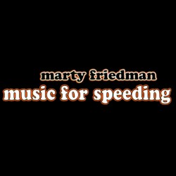 Music for Speeding album by Marty Friedman