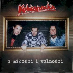 O miłości i wolności album by Kobranocka