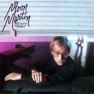 Mystery Ticket album by Moon Martin