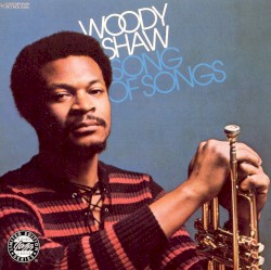 Song of Songs album by Woody Shaw