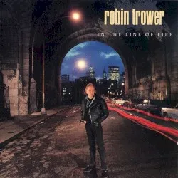 In the Line of Fire album by Robin Trower