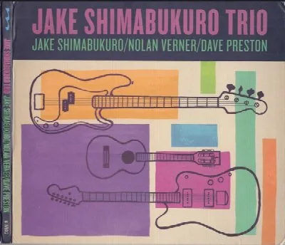 Jake Shimabukuro Trio album by Jake Shimabukuro