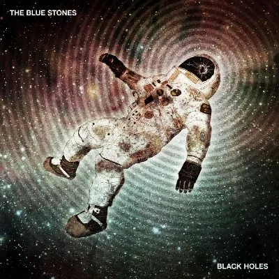 Black Holes album by The Blue Stones