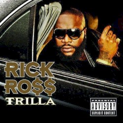 Trilla album by Rick Ross