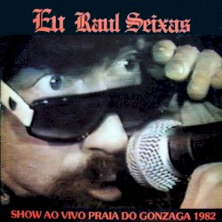 Eu Raul Seixas album by Raul Seixas