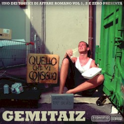 Quello che vi consiglio vol. 2 album by Gemitaiz