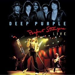 Perfect Strangers Live album by Deep Purple