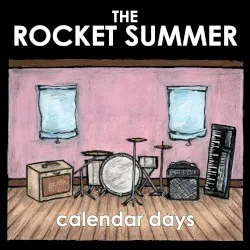 Calendar Days album by The Rocket Summer