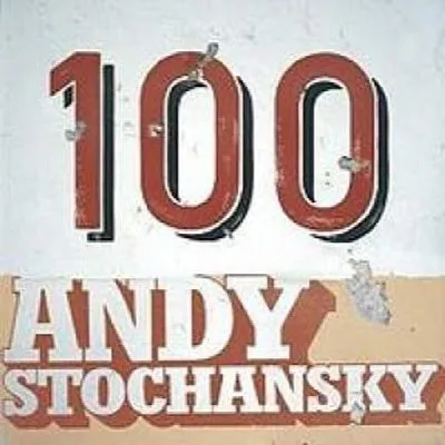 100 album by Andy Stochansky