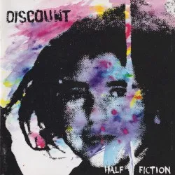 Half Fiction album by Discount