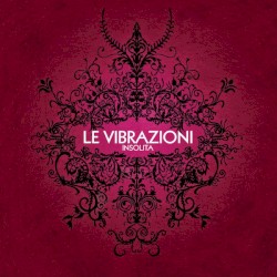 Insolita album by Le Vibrazioni