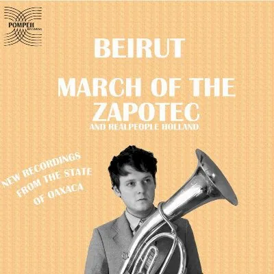 March of the Zapotec/Holland EP