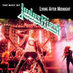 The Best of Judas Priest: Living After Midnight album by Judas Priest