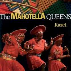 Kazet album by Mahlathini and the Mahotella Queens