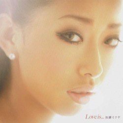Love is... album by Miliyah Kato