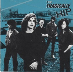 The Tragically Hip album by The Tragically Hip