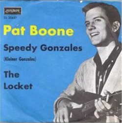 Speedy Gonzales / The Locket album by Pat Boone