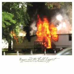 Songs Not to Get Married To album by Reggie and the Full Effect