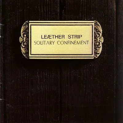 Solitary Confinement