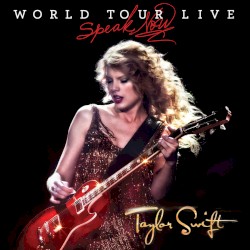 Speak Now World Tour – Live album by Taylor Swift