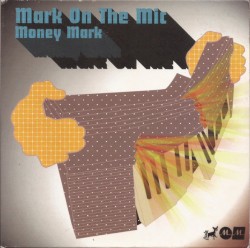 Mark on the Mike album by Money Mark