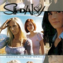 Knock on the Sky album by SHeDAISY