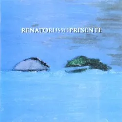 Presente album by Renato Russo