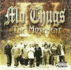 The Movement album by Mo Thugs