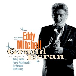 Grand Écran album by Eddy Mitchell