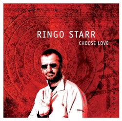 Choose Love album by Ringo Starr