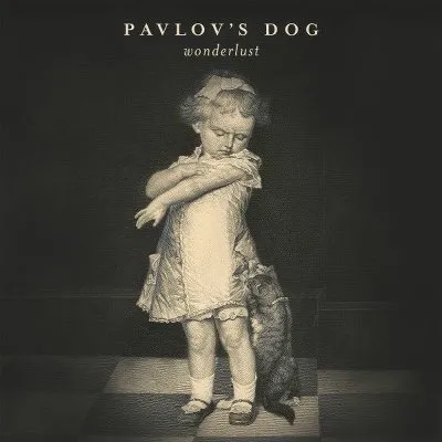 Wonderlust album by Pavlov's Dog