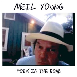 Fork in the Road album by Neil Young