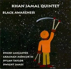 Black Awareness album by Khan Jamal