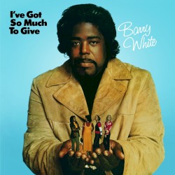 I've Got So Much to Give album by Barry White