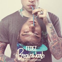Sig. Brainwash - L'arte di accontentare album by Fedez