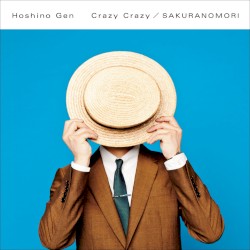 Crazy Crazy / Sakura no Mori album by Gen Hoshino