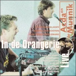 Live in de Orangerie album by Acda and De Munnik