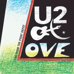 Live from the Point Depot album by U2