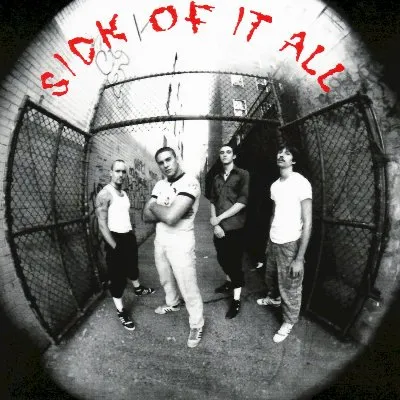 Sick of It All