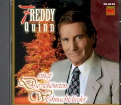 Freddy Quinn singt die schönsten Weihnachtslieder album by Freddy Quinn