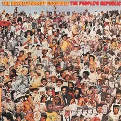 The People's Republic album by Revolutionary Ensemble